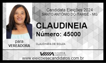 Candidato CLAUDINEIA 2024 - SANTO ANTÔNIO DO ITAMBÉ - Eleições