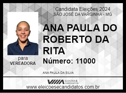 Candidato ANA PAULA DO ROBERTO DA RITA 2024 - SÃO JOSÉ DA VARGINHA - Eleições