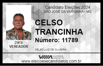 Candidato CELSO TRANCINHA 2024 - SÃO JOSÉ DA VARGINHA - Eleições