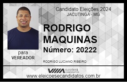 Candidato RODRIGO MAQUINAS 2024 - JACUTINGA - Eleições