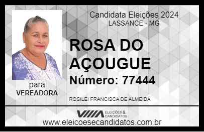 Candidato ROSA DO AÇOUGUE 2024 - LASSANCE - Eleições