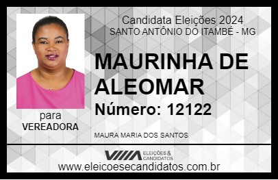 Candidato MAURINHA DE ALEOMAR 2024 - SANTO ANTÔNIO DO ITAMBÉ - Eleições