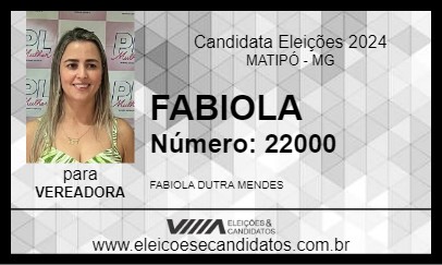 Candidato FABIOLA 2024 - MATIPÓ - Eleições