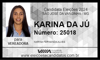 Candidato KARINA DA JÚ 2024 - SÃO JOSÉ DA VARGINHA - Eleições