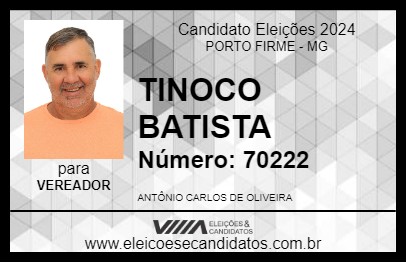 Candidato TINOCO BATISTA 2024 - PORTO FIRME - Eleições