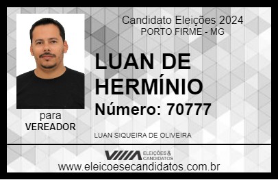 Candidato LUAN DE HERMÍNIO 2024 - PORTO FIRME - Eleições