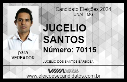 Candidato JUCELIO SANTOS 2024 - UNAÍ - Eleições