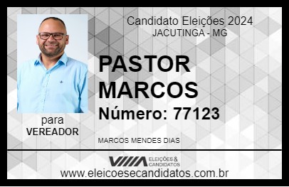 Candidato PASTOR MARCOS 2024 - JACUTINGA - Eleições