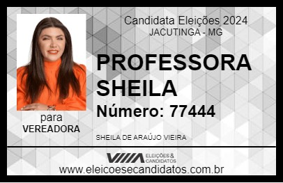 Candidato PROFESSORA SHEILA 2024 - JACUTINGA - Eleições