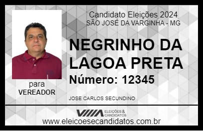 Candidato NEGRINHO DA LAGOA PRETA 2024 - SÃO JOSÉ DA VARGINHA - Eleições