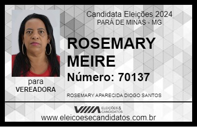 Candidato ROSEMARY MEIRE 2024 - PARÁ DE MINAS - Eleições