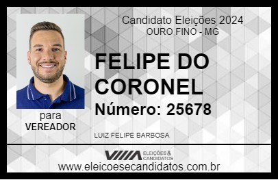 Candidato FELIPE DO CORONEL 2024 - OURO FINO - Eleições