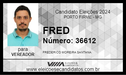 Candidato FRED 2024 - PORTO FIRME - Eleições