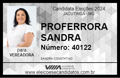 Candidato PROFESSORA SANDRA 2024 - JACUTINGA - Eleições