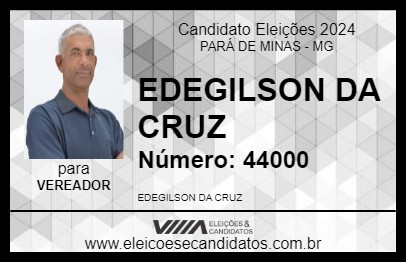 Candidato EDEGILSON DA CRUZ 2024 - PARÁ DE MINAS - Eleições