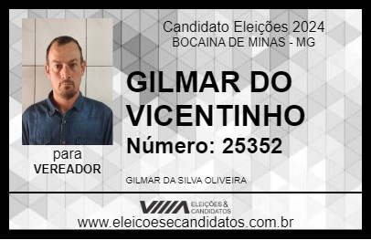 Candidato GILMAR DO VICENTINHO 2024 - BOCAINA DE MINAS - Eleições