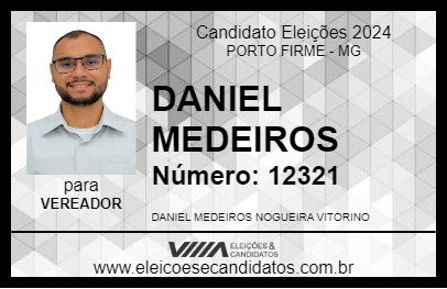 Candidato DANIEL MEDEIROS 2024 - PORTO FIRME - Eleições