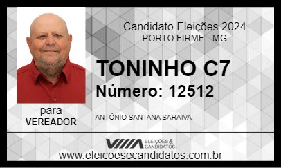 Candidato TONINHO C7 2024 - PORTO FIRME - Eleições