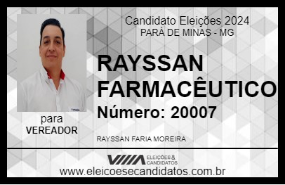 Candidato RAYSSAN FARMACÊUTICO  2024 - PARÁ DE MINAS - Eleições