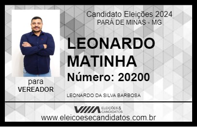 Candidato LEONARDO  MATINHA 2024 - PARÁ DE MINAS - Eleições