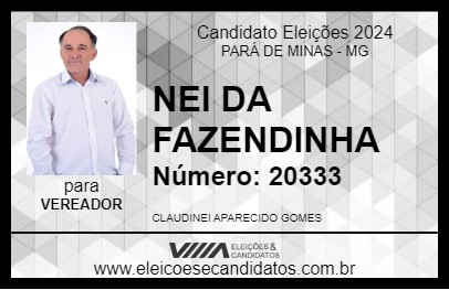 Candidato NEI DA FAZENDINHA 2024 - PARÁ DE MINAS - Eleições