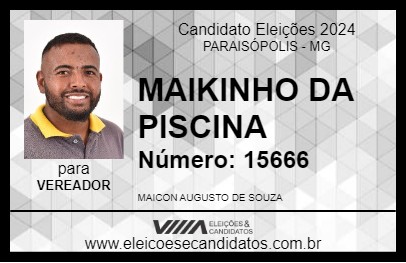 Candidato MAIKINHO DA PISCINA 2024 - PARAISÓPOLIS - Eleições