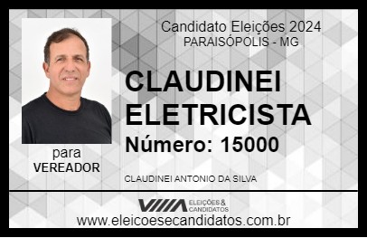 Candidato CLAUDINEI ELETRICISTA 2024 - PARAISÓPOLIS - Eleições