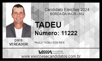 Candidato TADEU 2024 - BORDA DA MATA - Eleições