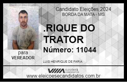 Candidato .RIQUE DO TRATOR 2024 - BORDA DA MATA - Eleições