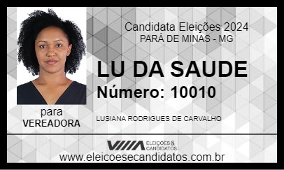 Candidato LU DA SAUDE 2024 - PARÁ DE MINAS - Eleições