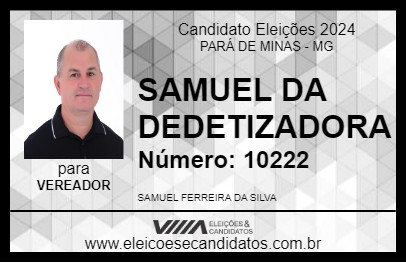 Candidato SAMUEL DA DEDETIZADORA 2024 - PARÁ DE MINAS - Eleições