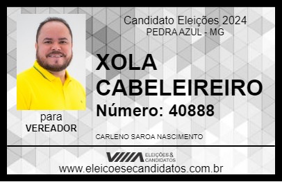 Candidato XOLA CABELEIREIRO 2024 - PEDRA AZUL - Eleições