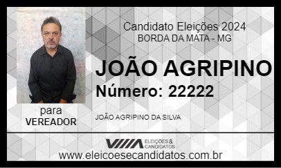 Candidato JOÃO AGRIPINO 2024 - BORDA DA MATA - Eleições