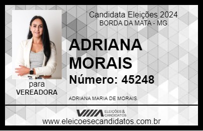 Candidato ADRIANA MORAIS 2024 - BORDA DA MATA - Eleições