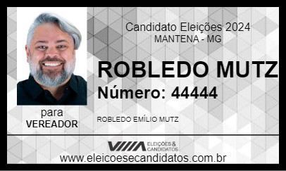 Candidato ROBLEDO MUTZ 2024 - MANTENA - Eleições