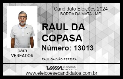 Candidato RAUL GALVÃO 2024 - BORDA DA MATA - Eleições