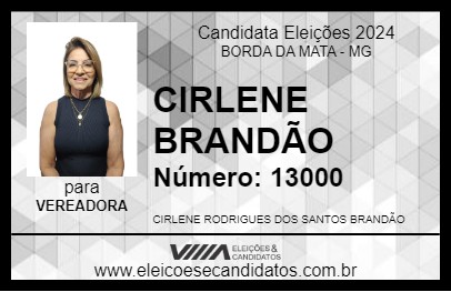 Candidato CIRLENE BRANDÃO 2024 - BORDA DA MATA - Eleições