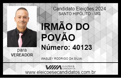 Candidato IRMÃO DO POVÃO 2024 - SANTO HIPÓLITO - Eleições