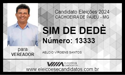 Candidato SIM DE DEDÈ 2024 - CACHOEIRA DE PAJEÚ - Eleições