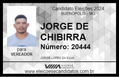 Candidato JORGE DE CHIBIRRA 2024 - BUENÓPOLIS - Eleições