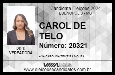 Candidato CAROL DE TELO 2024 - BUENÓPOLIS - Eleições