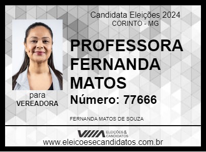 Candidato PROFESSORA FERNANDA MATOS 2024 - CORINTO - Eleições