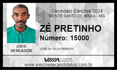 Candidato ZÉ PRETINHO 2024 - MONTE SANTO DE MINAS - Eleições