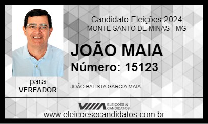 Candidato JOÃO MAIA 2024 - MONTE SANTO DE MINAS - Eleições