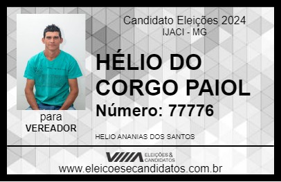 Candidato HÉLIO DO CORGO PAIOL 2024 - IJACI - Eleições