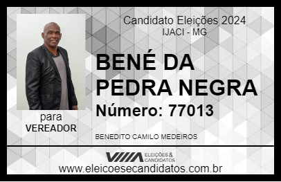 Candidato BENÉ DA PEDRA NEGRA 2024 - IJACI - Eleições