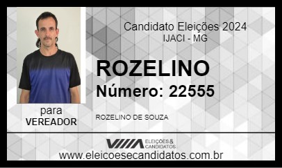 Candidato ROZELINO 2024 - IJACI - Eleições