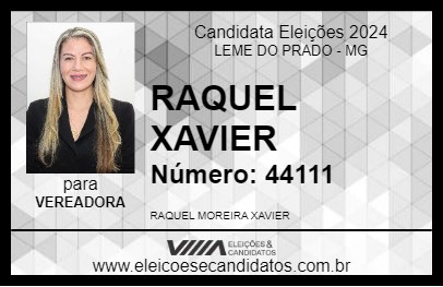 Candidato RAQUEL XAVIER 2024 - LEME DO PRADO - Eleições