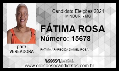 Candidato FÁTIMA ROSA 2024 - MINDURI - Eleições