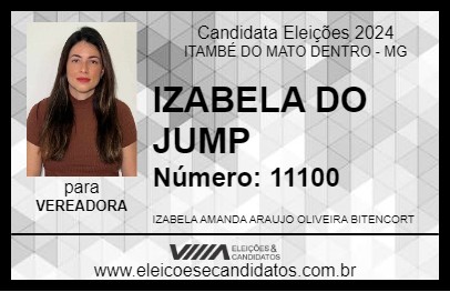 Candidato IZABELA DO JUMP 2024 - ITAMBÉ DO MATO DENTRO - Eleições